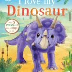 I Love My Dinosaur