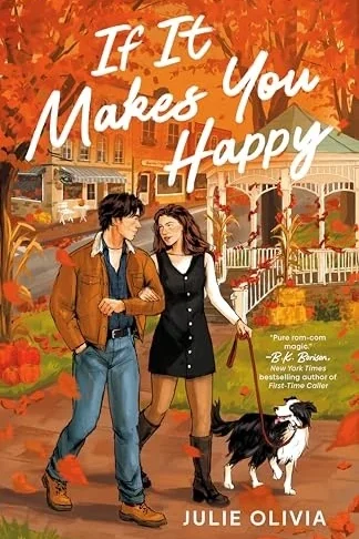 If It Makes You Happy by Julie Olivia book cover