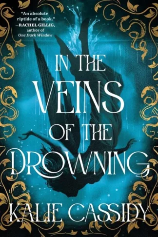 In the Veins of the Drowning by Kalie Cassidy book cover