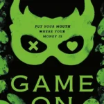 Game On (Into Darkness, Book 3)