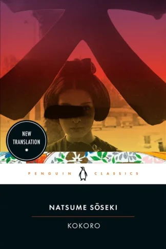 Kokoro (Penguin Classics) by Natsume Soseki book cover