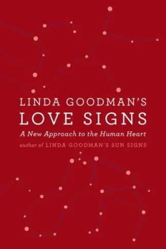 Linda Goodman's Love Signs: A New Approach to the Human by Linda Goodman book cover