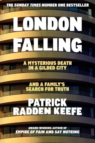 London Falling by Patrick Radden Keefe book cover
