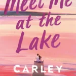 Meet Me at the Lake