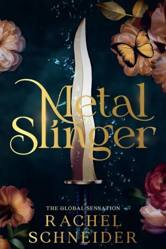 Metal Slinger by Rachel Schneider book cover