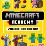 Minecraft Academy Zombie Outbreak