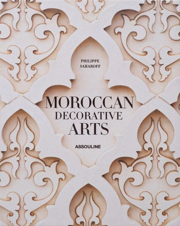 Moroccan Decorative Arts by Philippe Saharoff book cover