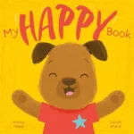 My Feelings: My Happy Book