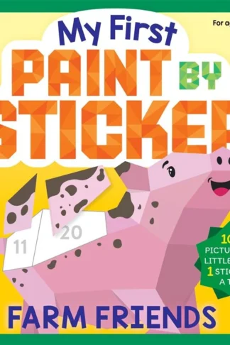 My First Paint by Sticker: Farm Friends book cover
