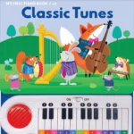 My First Piano Book: Classic Tunes