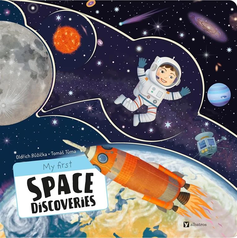 My First Space Discoveries by Oldrich Ruzicka, Tomas Tuma book cover