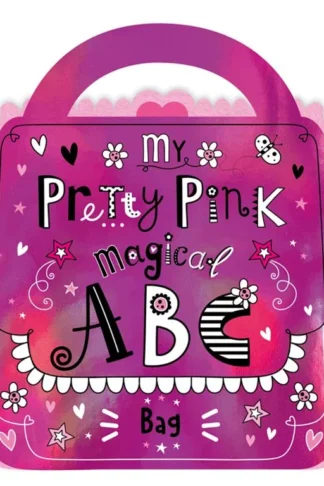 My Pretty Pink Magical ABC Bag book cover
