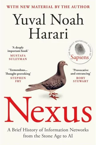 Nexus: A Brief History of Information Networks from the Stone Age to AI by Yuval Noah Harari book cover
