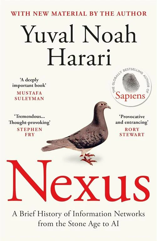 Nexus: A Brief History of Information Networks from the Stone Age to AI by Yuval Noah Harari book cover