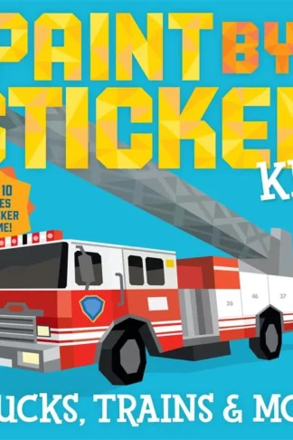 Paint by Sticker Kids: Trucks Trains & More book cover