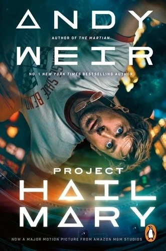 Project Hail Mary by Andy Weir, Paperback - ISBN 9781804953693 cover