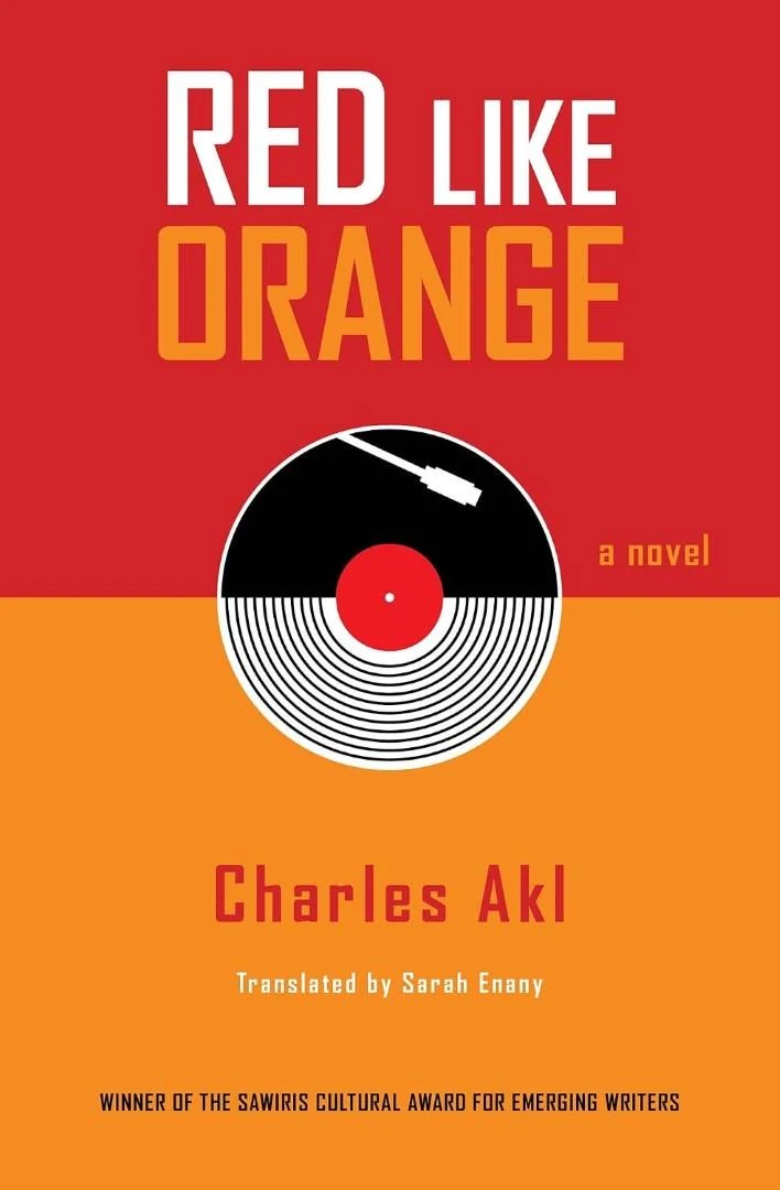 Cover of Red Like Orange: A Novel, Charles Akl, Hoopoe