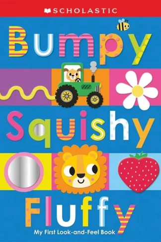 Scholastic Early Learners: Bumpy Squishy Fluffy book cover