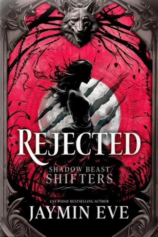 Shadow Beast Shifters 1: Rejected by Jaymin Eve book cover