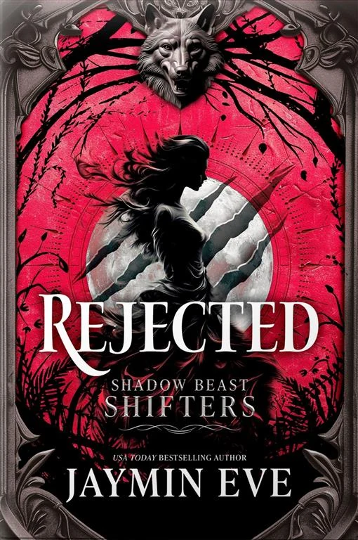 Shadow Beast Shifters 1: Rejected by Jaymin Eve book cover
