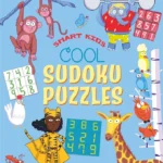 Smart Kids: Cool Sudoku Puzzles