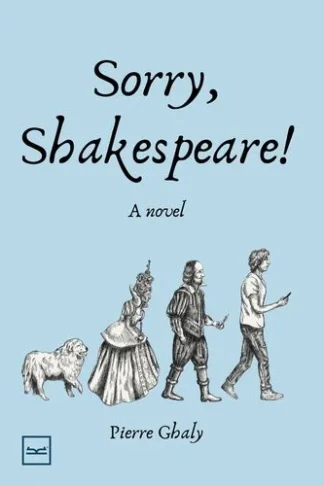 Cover of Sorry, Shakespeare! by Pierre Ghaly, Kotobna