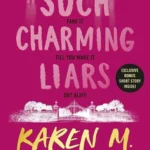 Such Charming Liars