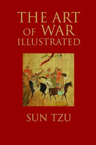 The Art of War Illustrated by Sun Tzu book cover