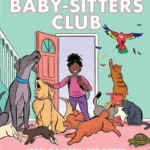 The Baby-Sitters Club Graphix 18: Jessi Ramsey, Pet-Sitter