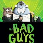 The Bad Guys 2: The Bad Guys in Mission Unpluckable (Full-Color Edition)
