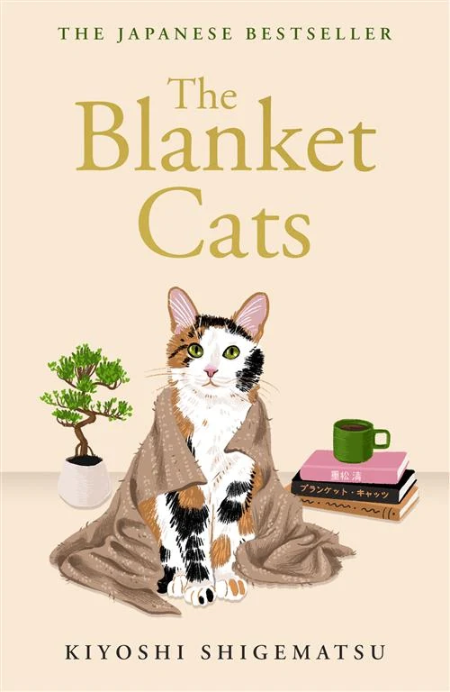 The Blanket Cats by Kiyoshi Shigematsu book cover