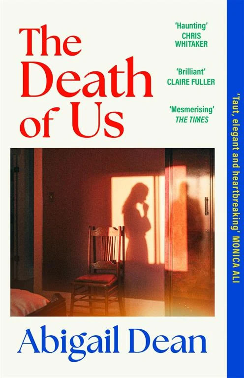 The Death Of Us by Abigail Dean book cover