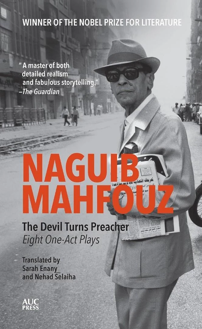 The Devil Turns Preacher: Eight One-Act Plays cover, Naguib Mahfouz, AUC Press
