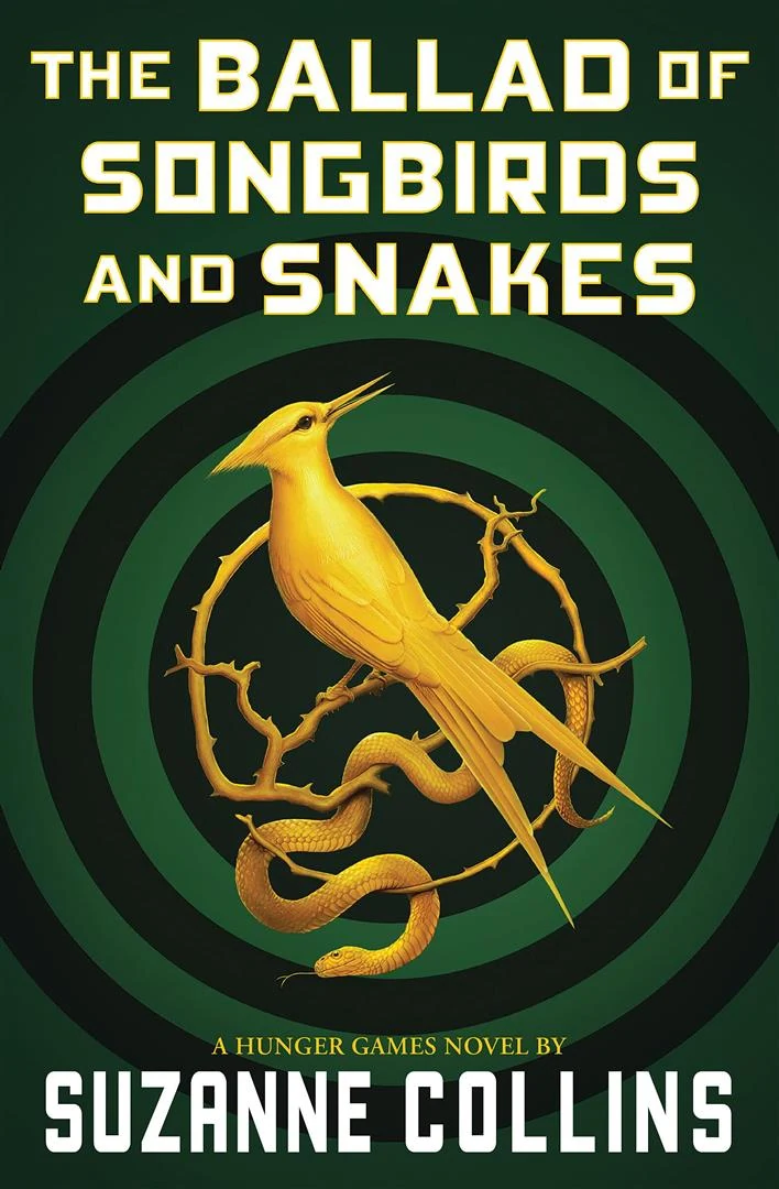 The Hunger Games 4: The Ballad of Songbirds and Snakes book cover