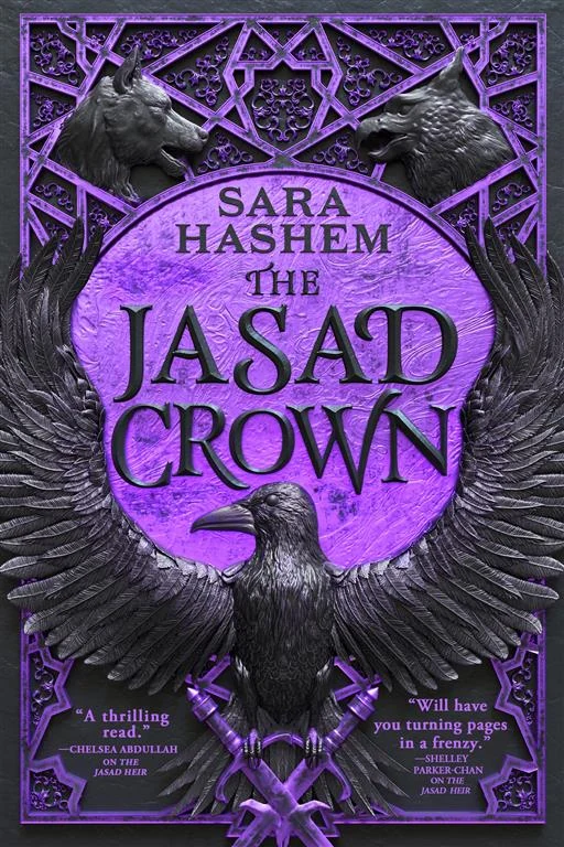 The Jasad Crown (The Scorched Throne, Book 2) by Sara Hashem book cover