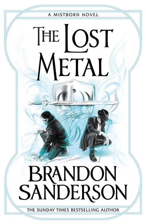 The Lost Metal (Wax and Wayne, Book 4) by Brandon Sanderson book cover