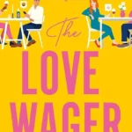 The Love Wager