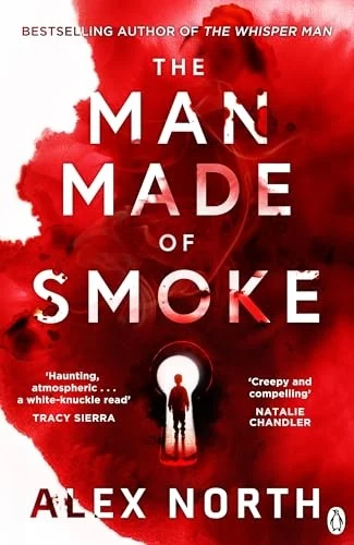 The Man Made of Smoke by Alex North book cover