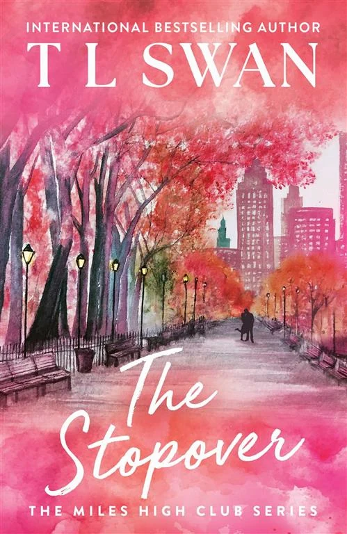 The Miles High Club 1: The Stopover by T L Swan book cover
