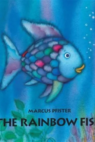 The Rainbow Fish by Marcus Pfister book cover