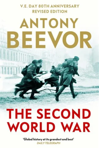The Second World War by Antony Beevor book cover