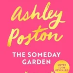 The Someday Garden