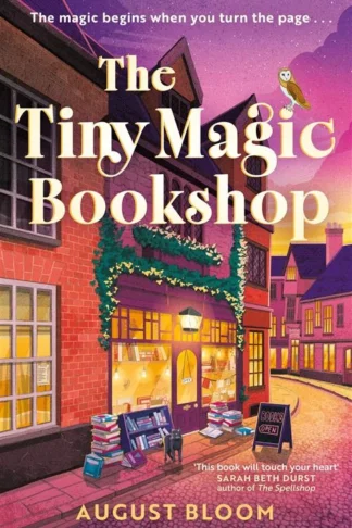 The Tiny Magic Bookshop by August Bloom book cover