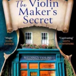 The Violin Maker’s Secret