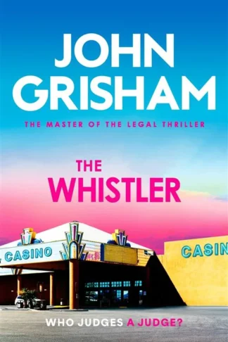 The Whistler 1: The Whistler by John Grisham book cover