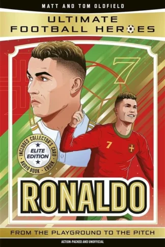 Ultimate Football Heroes: Ronaldo (Elite Edition)(From the Playground to the Pitch) by Matt Oldfield book cover