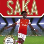 Ultimate Football Heroes: Saka (From the Playground to the Pitch)