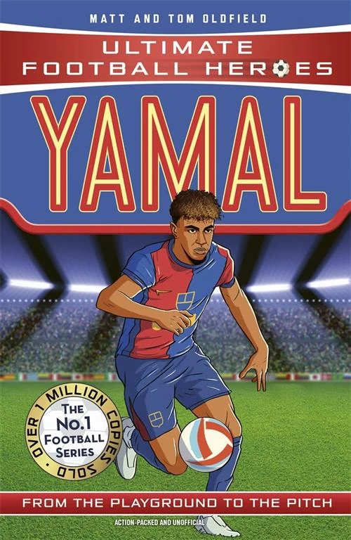 Ultimate Football Heroes: Yamal (From the Playground to the Pitch) by Matt Oldfield book cover