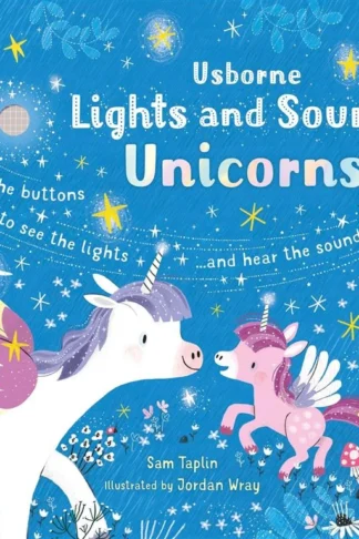 Usborne Lights and Sounds: Unicorns by Sam Taplin book cover