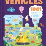 Vehicles: 1001 Things to Find